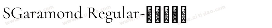SGaramond Regular字体转换